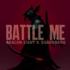 Battle Me - Single