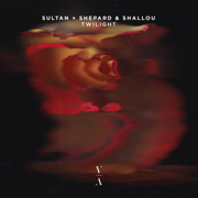 Twilight - Sultan + Shepard & Shallou
