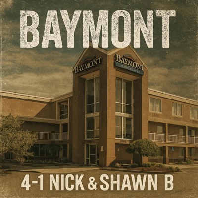 Baymont (feat. Shawn B) - Single