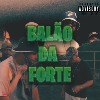 Balão da Forte (feat. Charal, St Alves & Lacerda) - Single