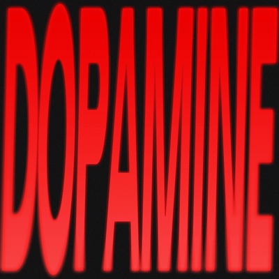 Dopamine (feat. f4ckboi) - Single
