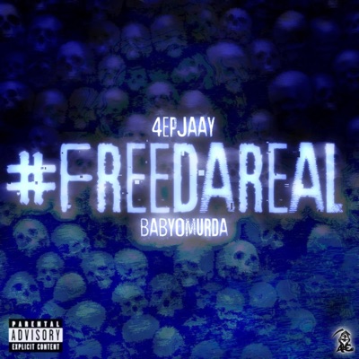 #FreeTheReal (feat. BabyOmurda) - Single
