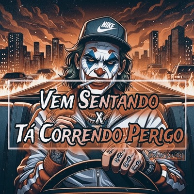 MTG VEM SENTANDO X TA CORRENDO PERIGO - Single