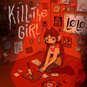 kill the girl - LØLØ Cover Art