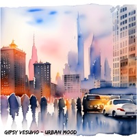 Urban Mood - Single - Gipsy Vesuvio