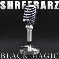 BLACK MAGIC (feat. ZEN) - Single - Shreebarz