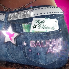 BALKAN ASS Goro & Bejbi Motorola