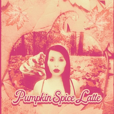 Pumpkin Spice Latte (Nightcore Mix) - Single