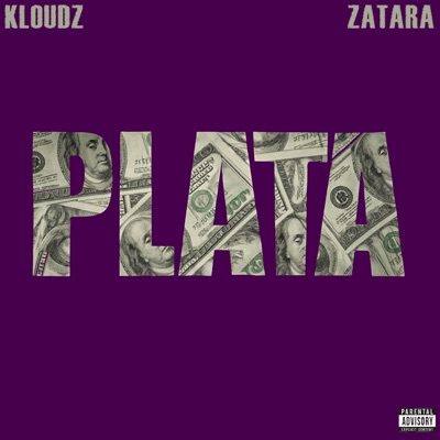 Plata (feat. ZATARA) - Single