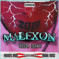 MALEXON - Single - Yoxng Mae-O