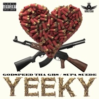 Yeeky - Single - Godspeed tha Gr8