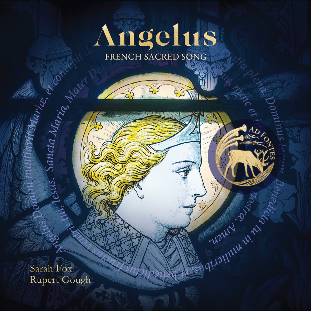 Обложка альбома «Angelus: French Sacred Song» — Rupert Gough, Sarah Fox & Cecily Beer