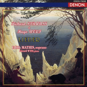 Richard Strauss & Hugo Wolf: Lieder