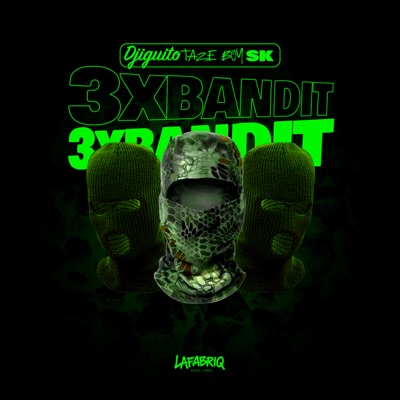 3X BANDIT (feat. TAZEBOY & SK) - Single