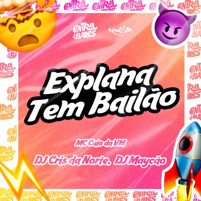 Explana Tem Bailão - Single
