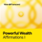 WaveTranscend - Powerful Wealth Affirmations I