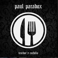Tenedor y Cuchillo - Single - Paul Paradox