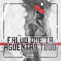 FALOU QUE IA AGUENTAR TUDO - Single - Jhow Dancer, Mc Robozão & DJ RD
