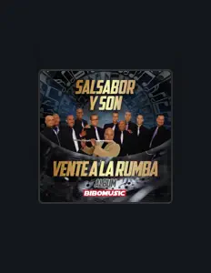 Dengarkan SALSABOR Y SON, tonton video musik, baca bio, lihat tanggal tur & lainnya!