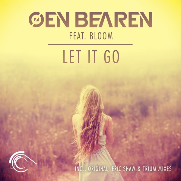 Let It Go (feat. Bloom) - Single