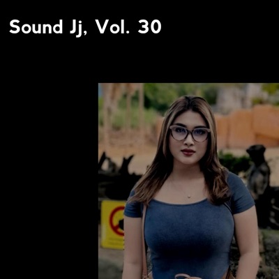 Nanda Lae - Sound Jj, Vol. 30