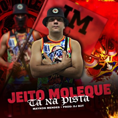 Jeito Moleque tá na pista (Funk) - Single