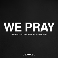 Coldplay, Little Simz, Burna Boy, Elyanna, TINI - WE PRAY