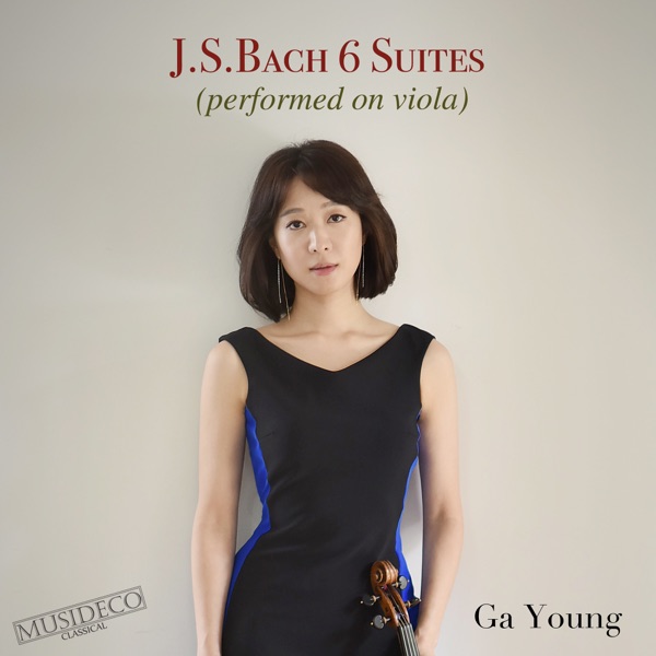 Bach: 6 Cello Suites (Arr. for Viola by Ga Young)