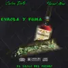 Stream & download Enrrola y Fuma (feat. Carlos Delta & Hansel Nova)