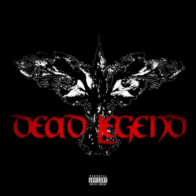 DEAD LEGEND - EP