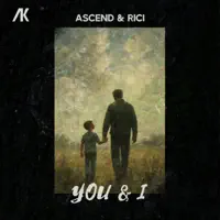 You & I — Ascend & RICI