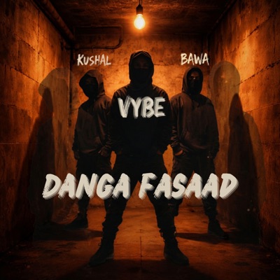 Danga Fasad (feat. Kushal) - Single