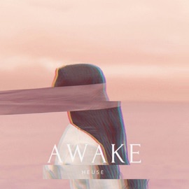 Awake Heuse