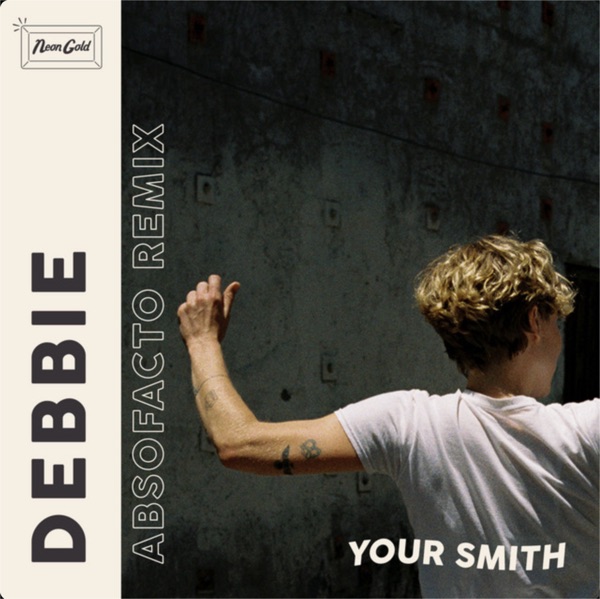 Debbie (Absofacto Remix) - Single