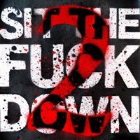 Sit The F**k Down II (feat. Relly & DJ Rogue) [UK Version] - Single - The Inglorious Poet, B-Lash & Res One