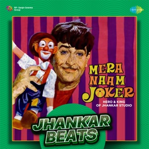 Mera Naam Joker (Jhankar Beats) - EP