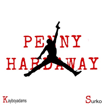 Penny Hardaway (feat. Surko) [Remix] - Single