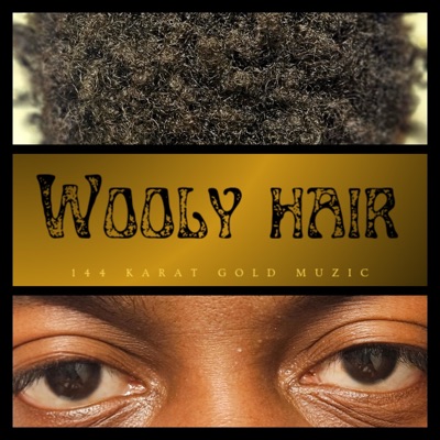 Wooly Hair - Single