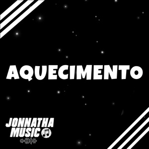 Aquecimento (feat. JOHN JB)