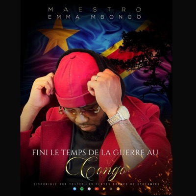 Fini Le Temps De La Guerre Au Congo - Single