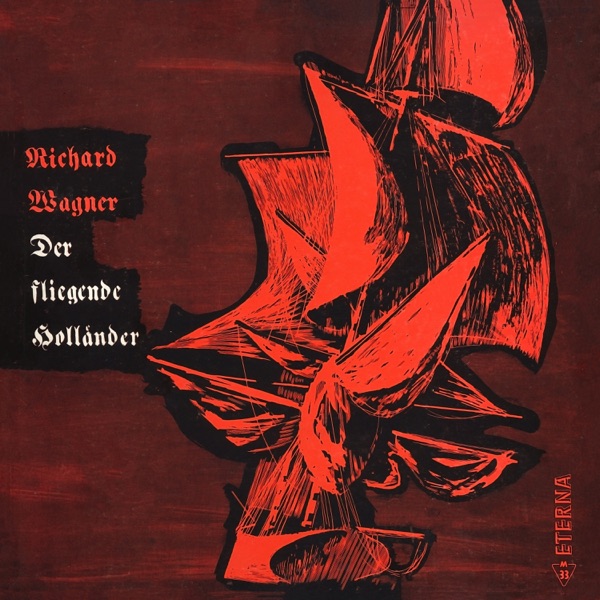 Wagner: The Flying Dutchman (2021 Remastered Version)