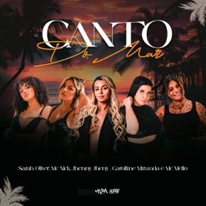 Canto do Mar (feat. jheny jheny & Carolline Miranda)