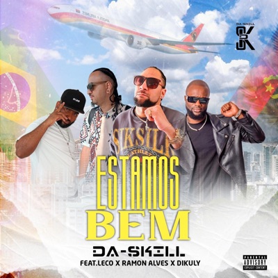 Estamos Bem (feat. Leco, Ramon Alves & Dikuly) - Single