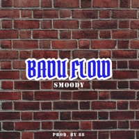 Badu Flow - Single - Yung Smoody