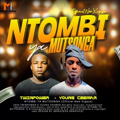 Ntombi Ya Mutsonga (feat. Twiniey Power) - Single