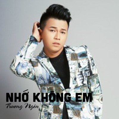 Nhớ Không Em - Single