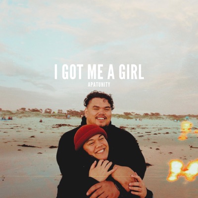 I Got Me a Girl - Single