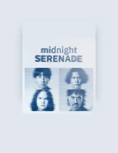 Midnight Serenadeを聴いたり、ミュージックビデオを鑑賞したり、経歴やツアー日程などを確認したりしましょう！