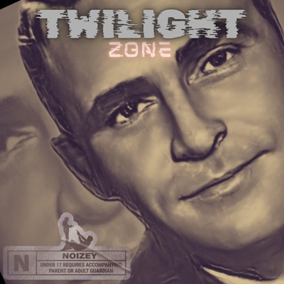 Twilight Zone (feat. Coach Parsells, Brogawd, Nosym & Blizz from Juice) - Single