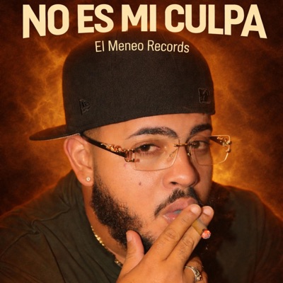 NO ES MI CULPA - Single